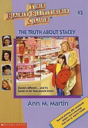 The Truth About Stacey (The Baby-Sitters Club #3) thumbnail