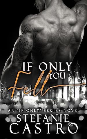 If Only You Fell (If Only #2) thumbnail