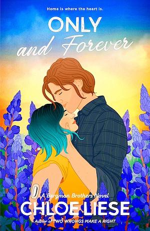 Only and Forever (Bergman Brothers #7) thumbnail