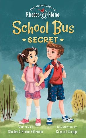 School Bus Secret (The Adventures of Rhodes and Alana #1) thumbnail