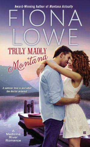 Truly Madly Montana (Medicine River #2) thumbnail