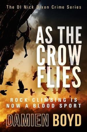 As the Crow Flies (DI Nick Dixon #1) thumbnail